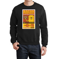 Makin' Bacon Pancakes Crewneck Sweatshirt | Artistshot