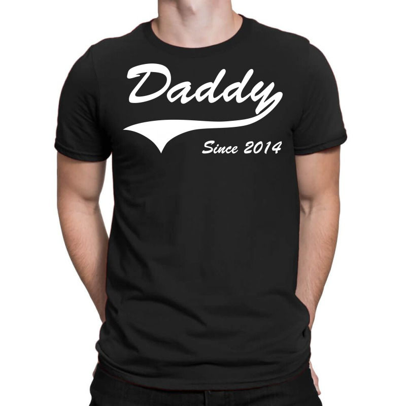 Daddy Since 2014 T-shirt | Artistshot