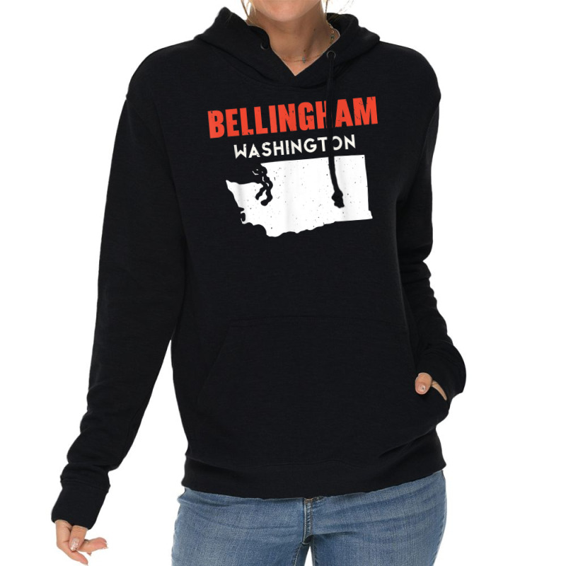 Bellingham Washington Usa State America Travel Washingtonian Lightweight Hoodie | Artistshot