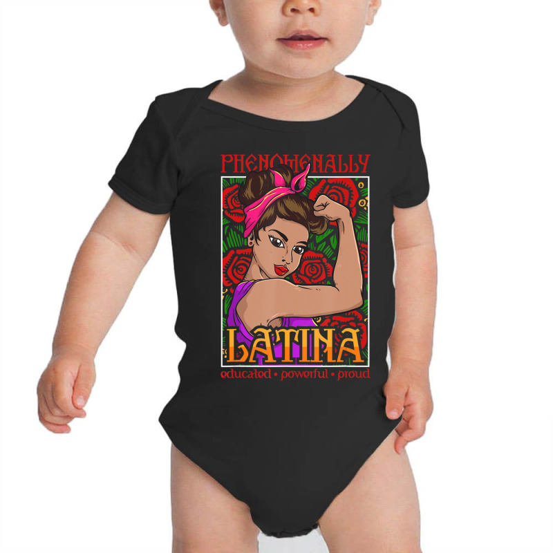 Phenomenally Latina Educated Powerful Proud, Latina Hispanic Baby Bodysuit by Kosdapen517 | Artistshot