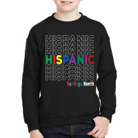 National Hispanic Heritage Month Latin America Culture Youth Sweatshirt | Artistshot