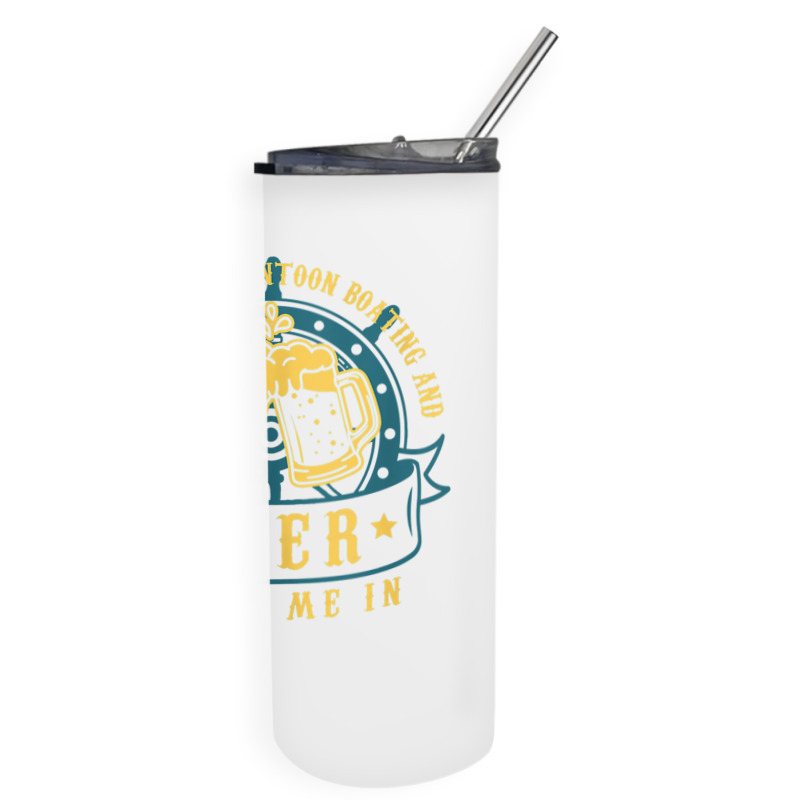 If It Involves Pontoon Boating  Boat Captain Pontoon Tank Top Skinny Tumbler | Artistshot