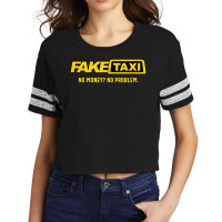 Fake Taxi, No Money No Problem, Taxi Driver Gift Scorecard Crop Tee | Artistshot