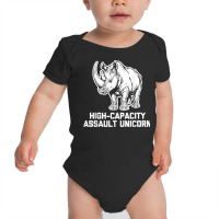 High Capacity Assault Unicorn Funny Rhino Military T Shirt Baby Bodysuit | Artistshot