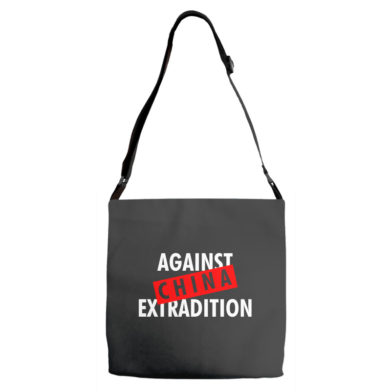 Against China Extradition For Dark Adjustable Strap Totes | Artistshot