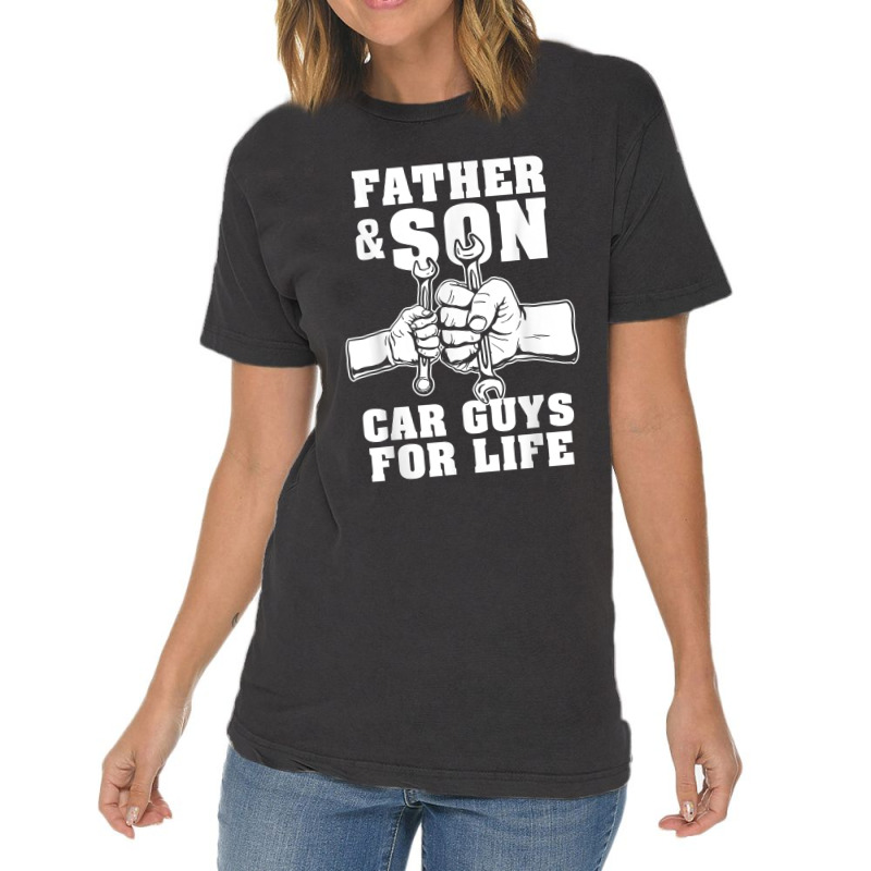 Father And Son Car Guys For Life Cute Car Mechanic Vintage T-shirt | Artistshot