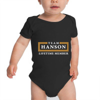 Team Hanson Lifetime Member Surname Baby Bodysuit | Artistshot