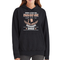 Even A Global Pandemic Couldn't Stop Me Senior 2022 Degree T Shirt Vintage Hoodie | Artistshot