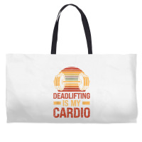 Deadlifting Is My Cardio Body Fitness Workout Exercise T Shirt Weekender Totes | Artistshot