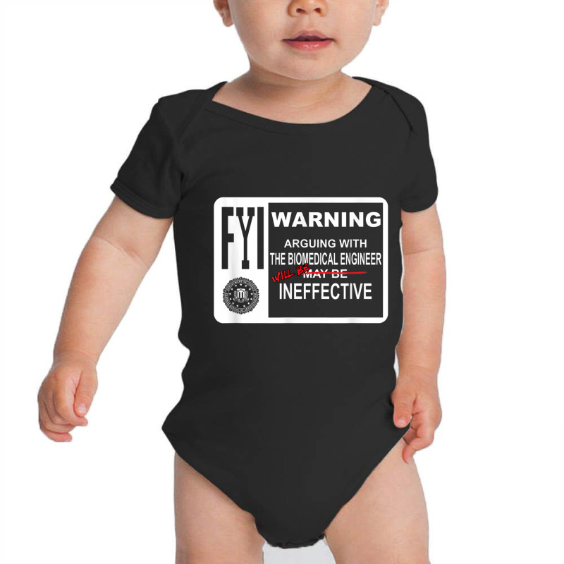 Arguing With The Biomedical Engineer Will Be Ineffective Baby Bodysuit by cm-arts | Artistshot