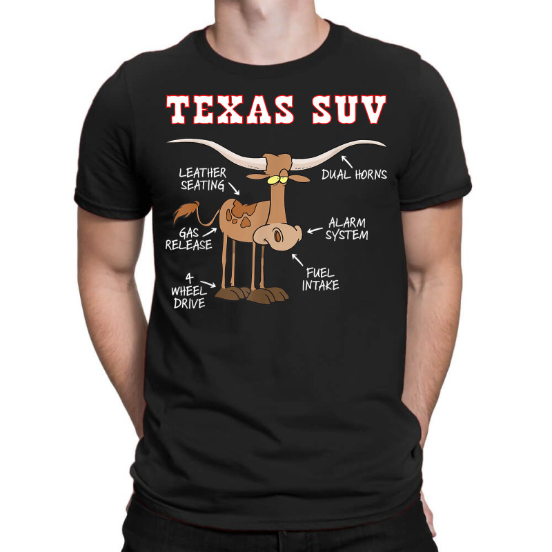 Texas Tx Suv Funny Joke Longhorn Cattle Cow T-shirt | Artistshot