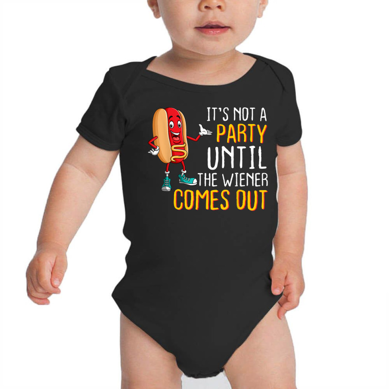 Not A Party Until Wiener Comes Out Sausage Party Meme Baby Bodysuit by Outpost | Artistshot