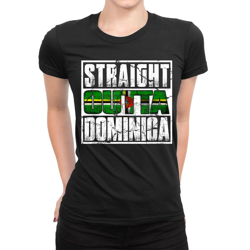 Straight Outta Commonwealth Of Dominica Flag Ladies Fitted T-Shirt by ElliottHamacher | Artistshot