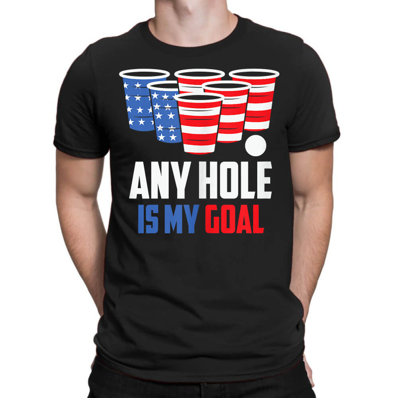 Usa Flag Beer Pong Game 4th Of July Beer Any Hole Is My Goal Tank Top T-shirt | Artistshot