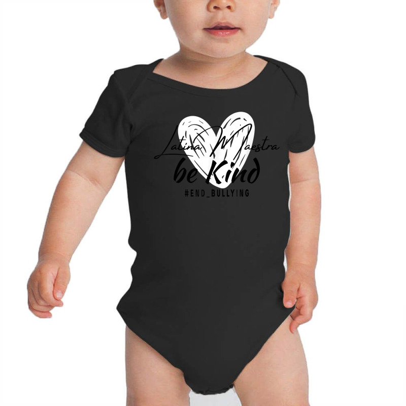 Maestra Latina Unity Day Be Kind Latin America Teachers T Shirt Baby Bodysuit by cm-arts | Artistshot