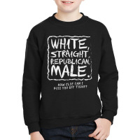 Sarcastic White Straight Republican Male Youth Sweatshirt | Artistshot