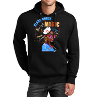 Womens Magic Black Nurse Melanin Black Pride Nurses Day Unisex Hoodie | Artistshot