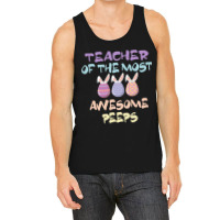 Teacher Of The Most Awesome Peeps, Teacher, Dedicated Teacher, Devoted Tank Top | Artistshot