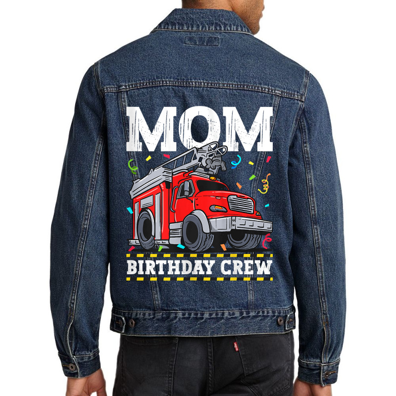 Womens Mom Birthday Crew Fire Truck Firefighter Mommy Mama Tank Top Men Denim Jacket | Artistshot