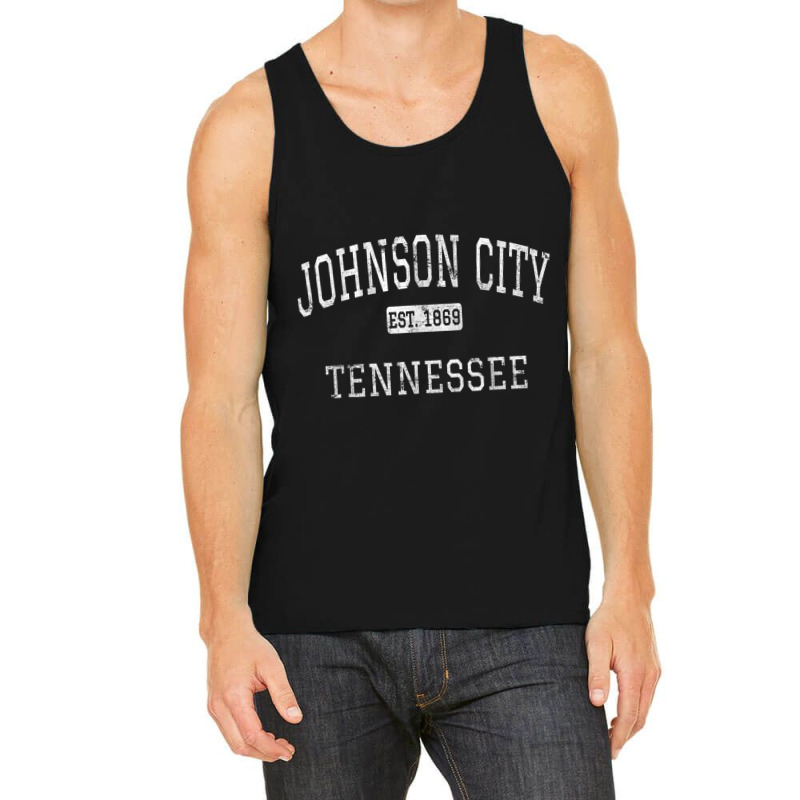 Johnson City Tennessee Tn Vintage T Shirt Tank Top by cm-arts | Artistshot