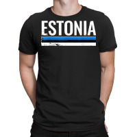 Estonia Proud Estonian Flag T Shirt T-shirt | Artistshot