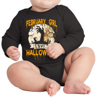 Halloween Costume This February Girl Loves Halloween Long Sleeve Baby Bodysuit | Artistshot