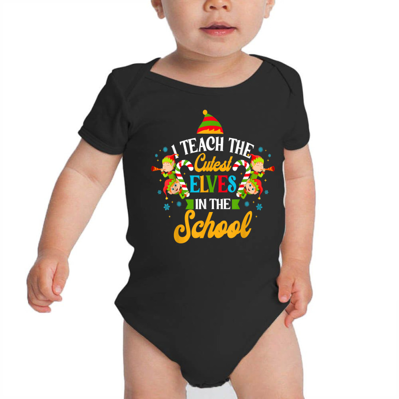 I Teach The Cutest Elves Workshop Funny Christmas Teacher T Shirt Baby Bodysuit by cm-arts | Artistshot