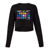 Work Of Art In Progress Perfect Artist Cropped Sweater | Artistshot