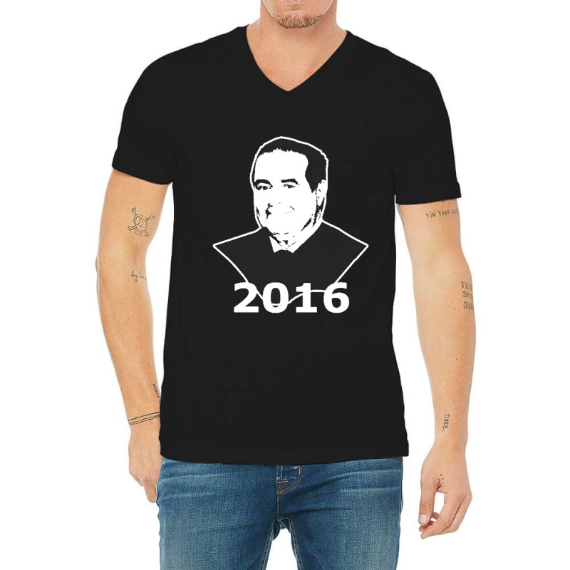 Antonin Scalia 2016 Candidate V-Neck Tee by cm-arts | Artistshot