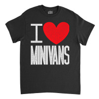 I Love Minivans   Heart Mini Van Funny Parent Mom Dad Premium T Shirt Classic T-shirt | Artistshot