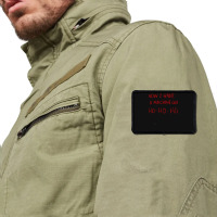 Now I Have A Machine Gun Ho Ho Ho Pullover Hoodie Rectangle Patch | Artistshot