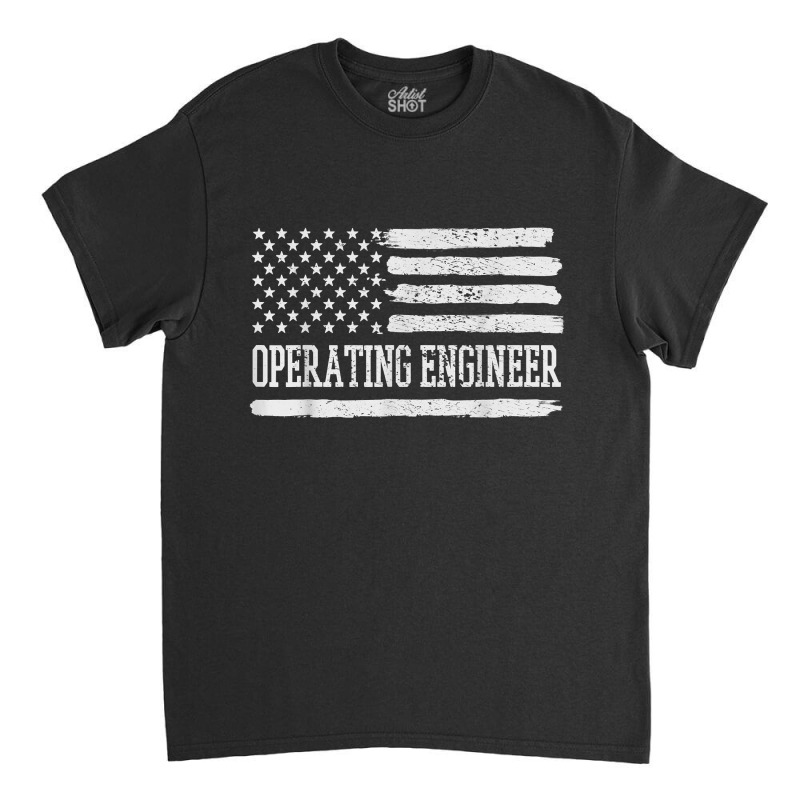 Operating Engineer Usa Flag Classic T-shirt | Artistshot