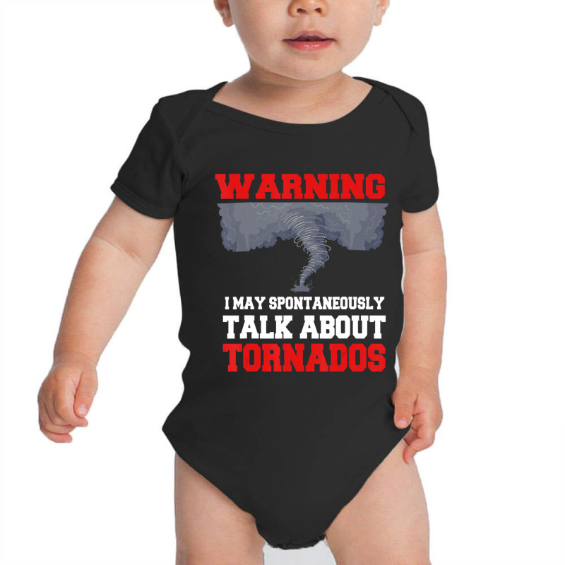 Storm Chaser Tornado Twister Quote Baby Bodysuit by Kosdapen517 | Artistshot