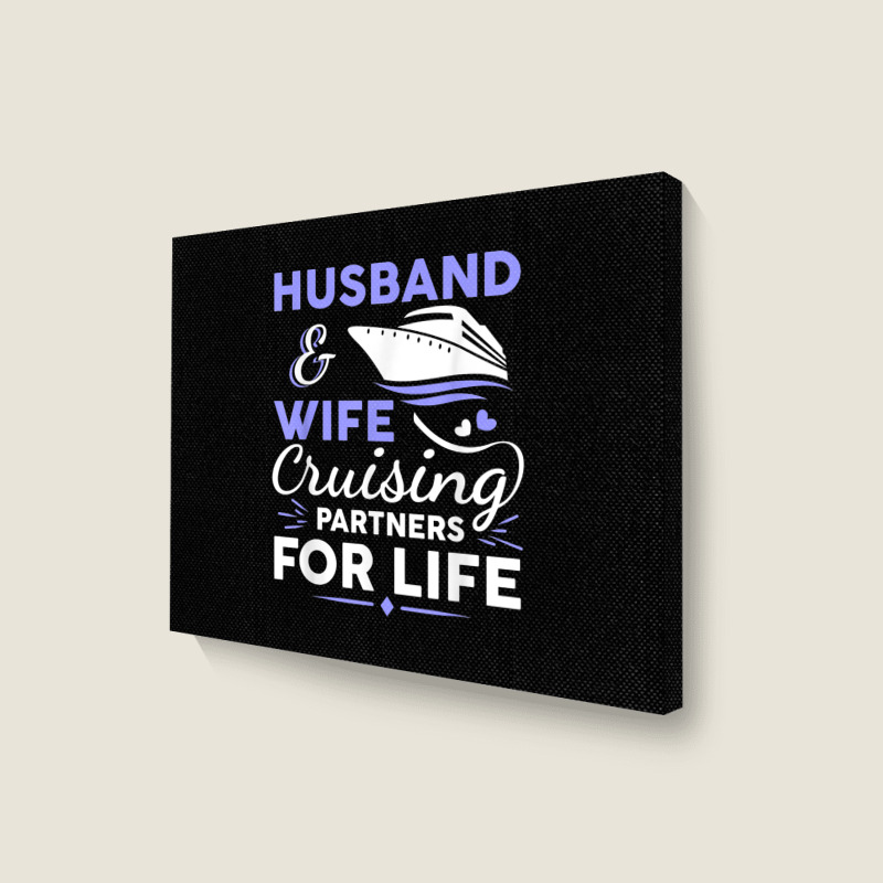 Funny Cruising Design For Husband Wife Couples Cruise Ship T Shirt Landscape Canvas Print | Artistshot