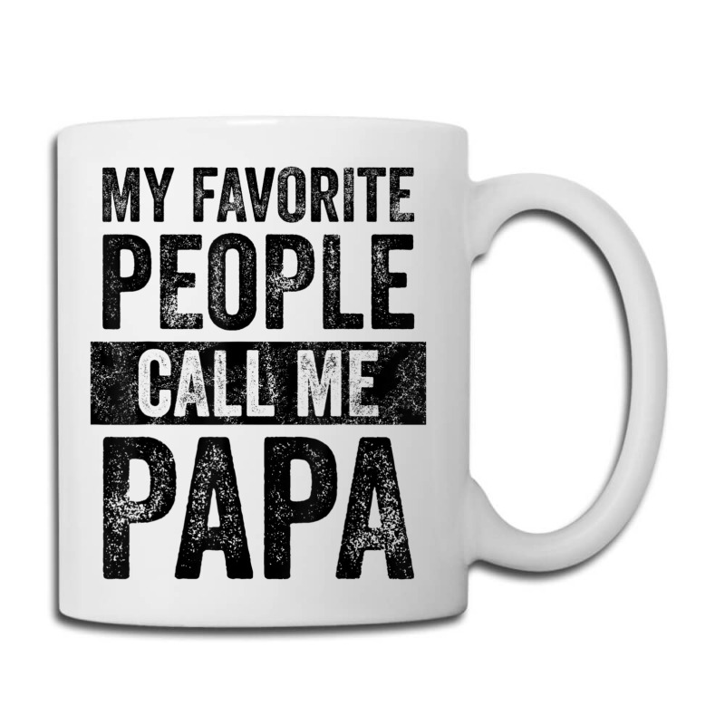 Mens My Favorite People Call Me Papa Vintage Dad Father Coffee Mug | Artistshot