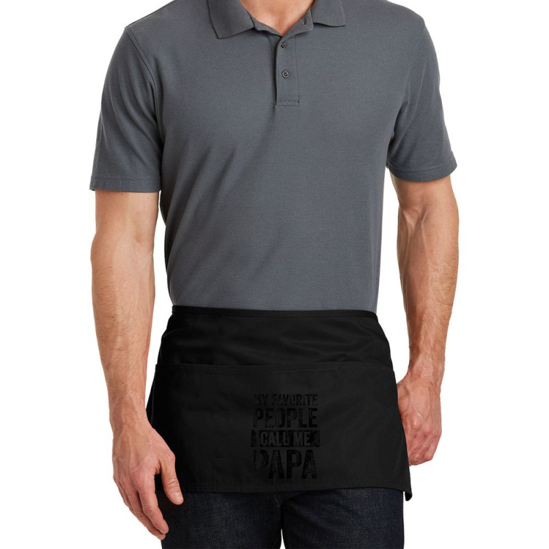 Mens My Favorite People Call Me Papa Vintage Dad Father Waist Apron | Artistshot