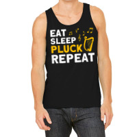 Harpist Eat Sleep Pluck Repeat Harp Player T Shirt Tank Top | Artistshot