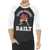 Mens Football Pancakes Served Daily T Shirt 3/4 Sleeve Shirt | Artistshot