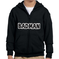 Badman (variant) Youth Zipper Hoodie | Artistshot