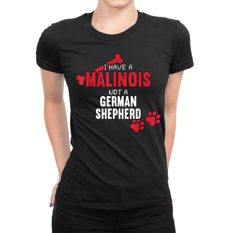 I Have A Malinois Dog Belgian Shepherd Lover Mom Malinois T Shirt Ladies Fitted T-Shirt by geculaexok | Artistshot