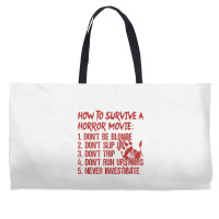 How To Survive A Horror Movie Don't Be Blonde Don't Slip Up T Shirt Weekender Totes | Artistshot