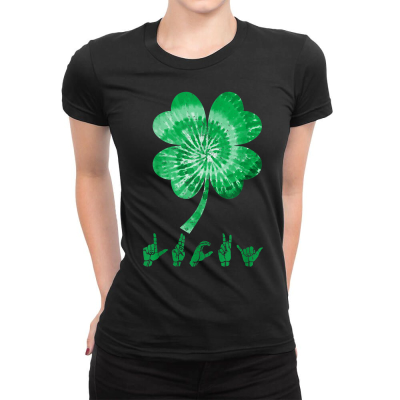 Irish Lucky Sign Language Shirt Deaf St Patricks Day Asl T Shirt Ladies Fitted T-Shirt by genze | Artistshot