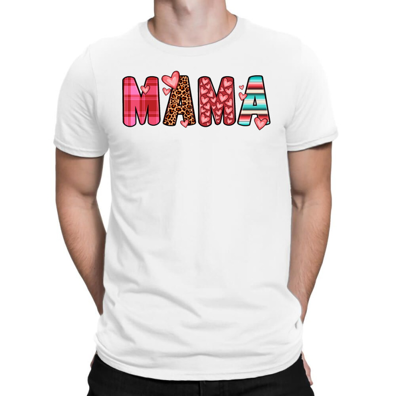 Mama T-shirt | Artistshot