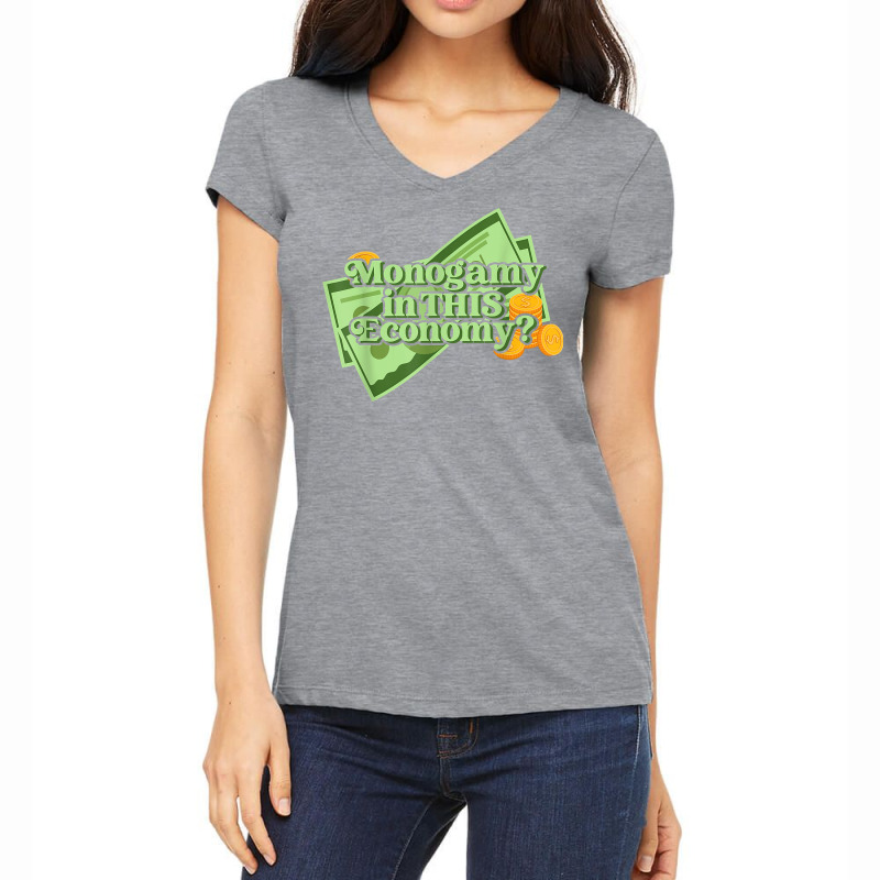 Funny Monogamy In This Economy Apparel T Shirt Women's V-Neck T-Shirt by cm-arts | Artistshot