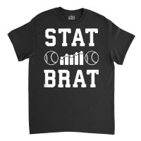 Stat Brat Sabermetrics Baseball Sports Analytics Statistics Tank Top Classic T-shirt | Artistshot