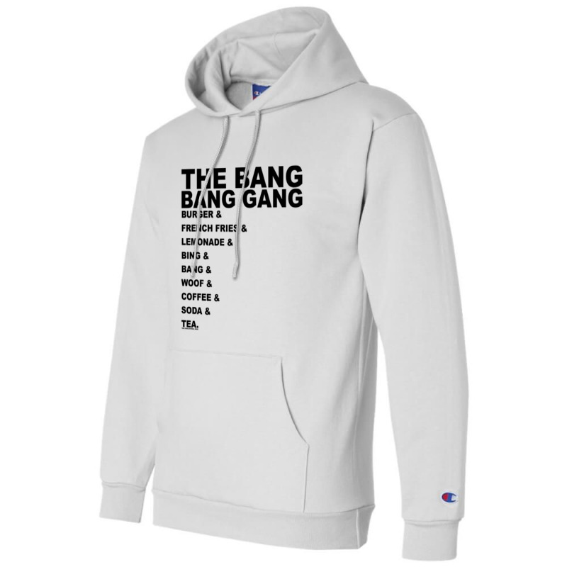 And... The Bang Bang Gang Champion Hoodie | Artistshot