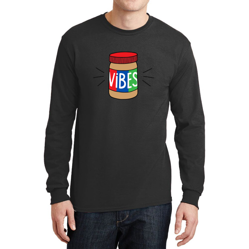 Peanut Butter Vibes Long Sleeve Shirts | Artistshot