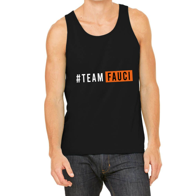 Doctor Fauci Team Fauci Tank Top | Artistshot