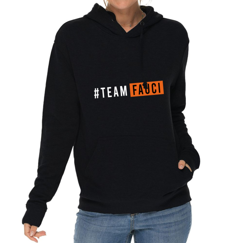 Doctor Fauci Team Fauci Lightweight Hoodie | Artistshot