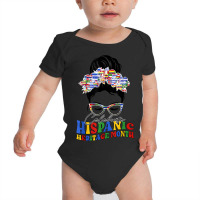 Celebrate National Hispanic Heritage Month Latina Women Baby Bodysuit | Artistshot